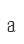 a
