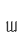 w