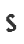 S