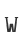 W