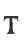 T