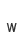 w