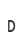 D