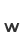 w