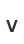 V