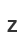 Z