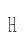 H