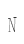 N