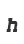 h