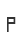 P