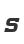 S