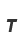 t