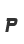 P