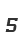 5