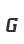 G