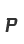 P
