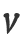 V