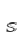 S