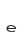 e