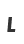 L