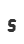 s