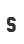 S