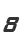 8