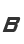 B