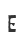 E