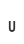 u