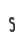 S