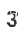 3