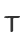 T
