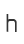 h
