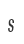 s