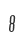 8