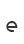 e