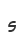 s