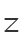 Z