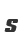 s