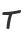 t