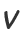 v