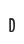 D