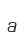 a