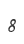 8