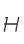 H