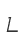 L