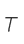 T