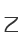 Z