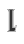 L